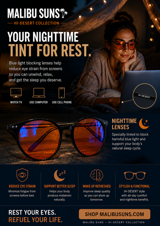 MALIBU SUNS NIGHTTIME LENSES
